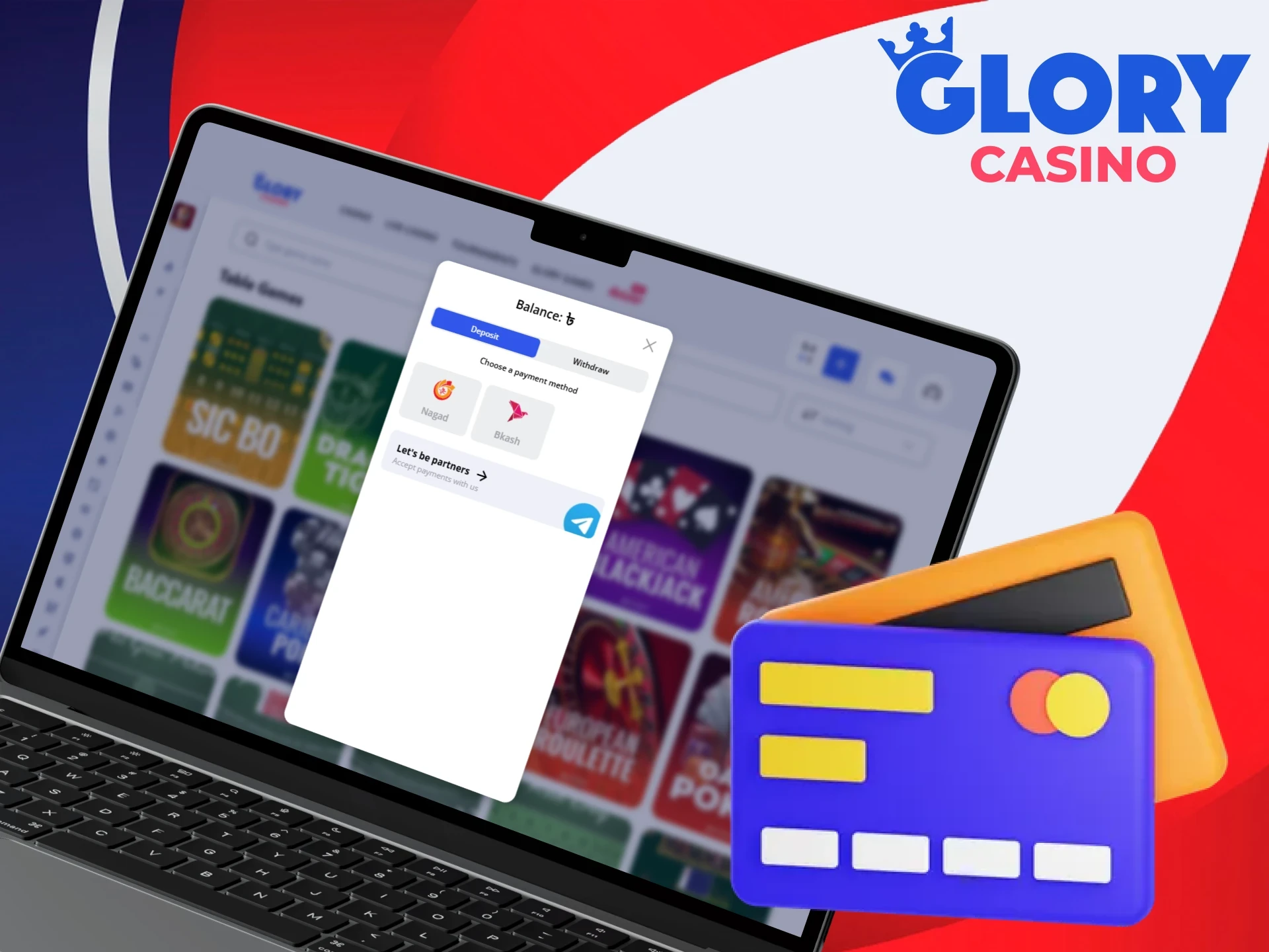 Deposit and withdraw funds from Glory Casino.